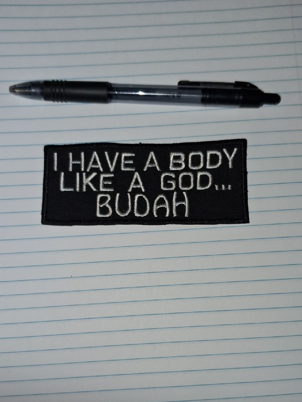 I HAVE A BODY LIKE A.. Embroided Patch